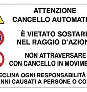 Cartello segnaletico "ATTENZIONE CANCELLO AUTOMATICO"
